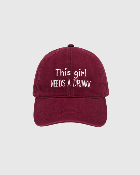 This Girl Needs a Drink Cap